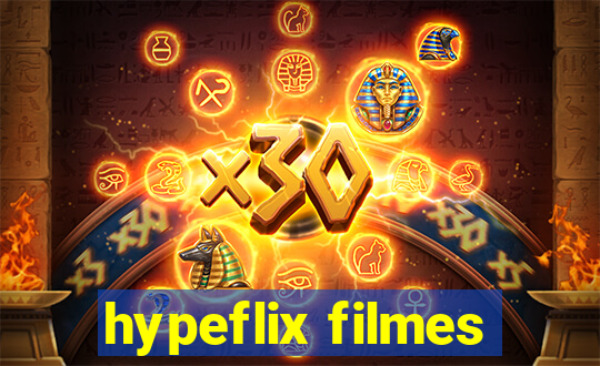 hypeflix filmes